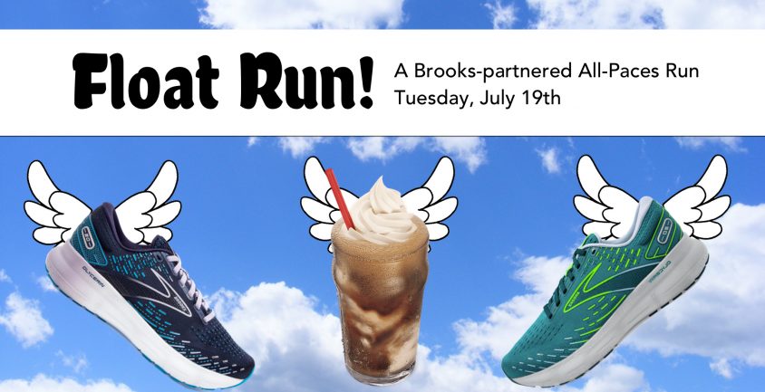 Float Run - A Brooks partnered All-Paces Run