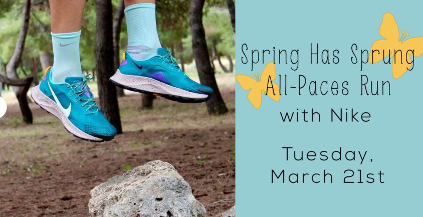 Spring Has Sprung All-Paces Run with Nike